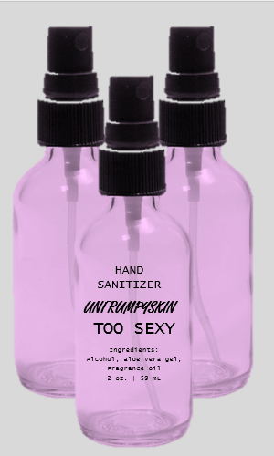 Too Sexy Hand Sanitizer